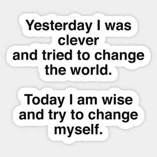 Today I Am Wise Sticker